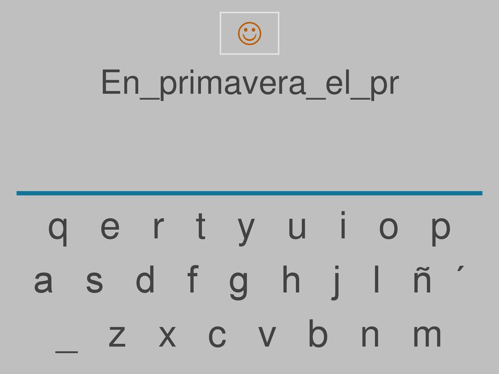 q e r t y u i o p a s d f g h j l ñ ´ _ z x c v b n m