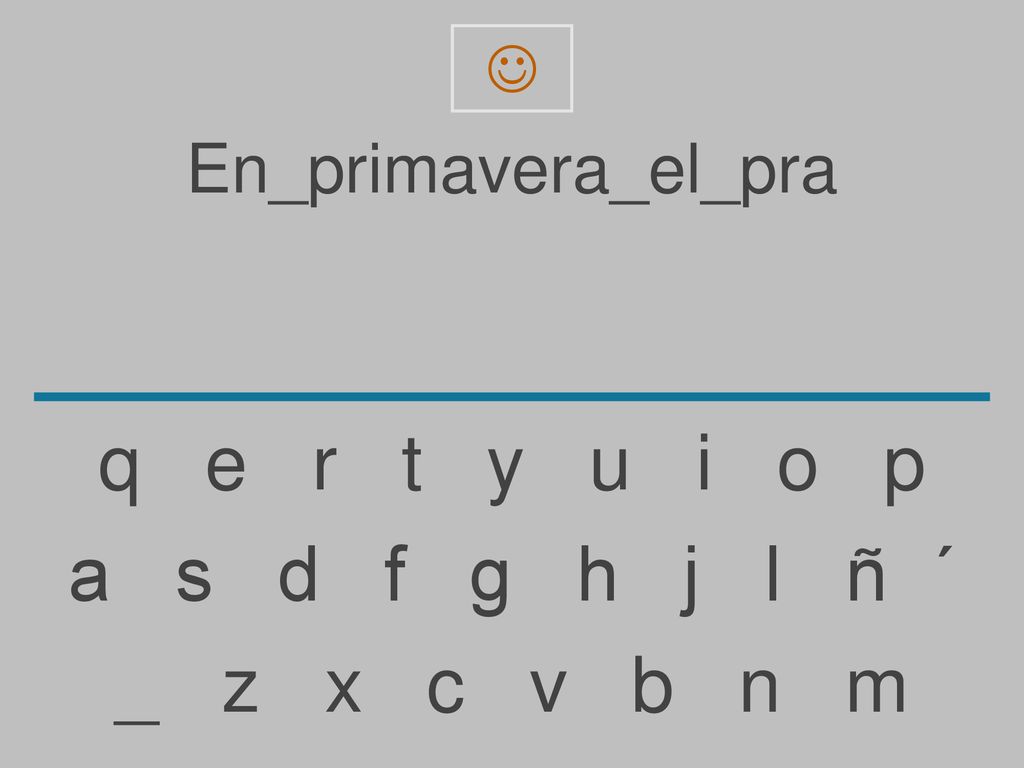 q e r t y u i o p a s d f g h j l ñ ´ _ z x c v b n m