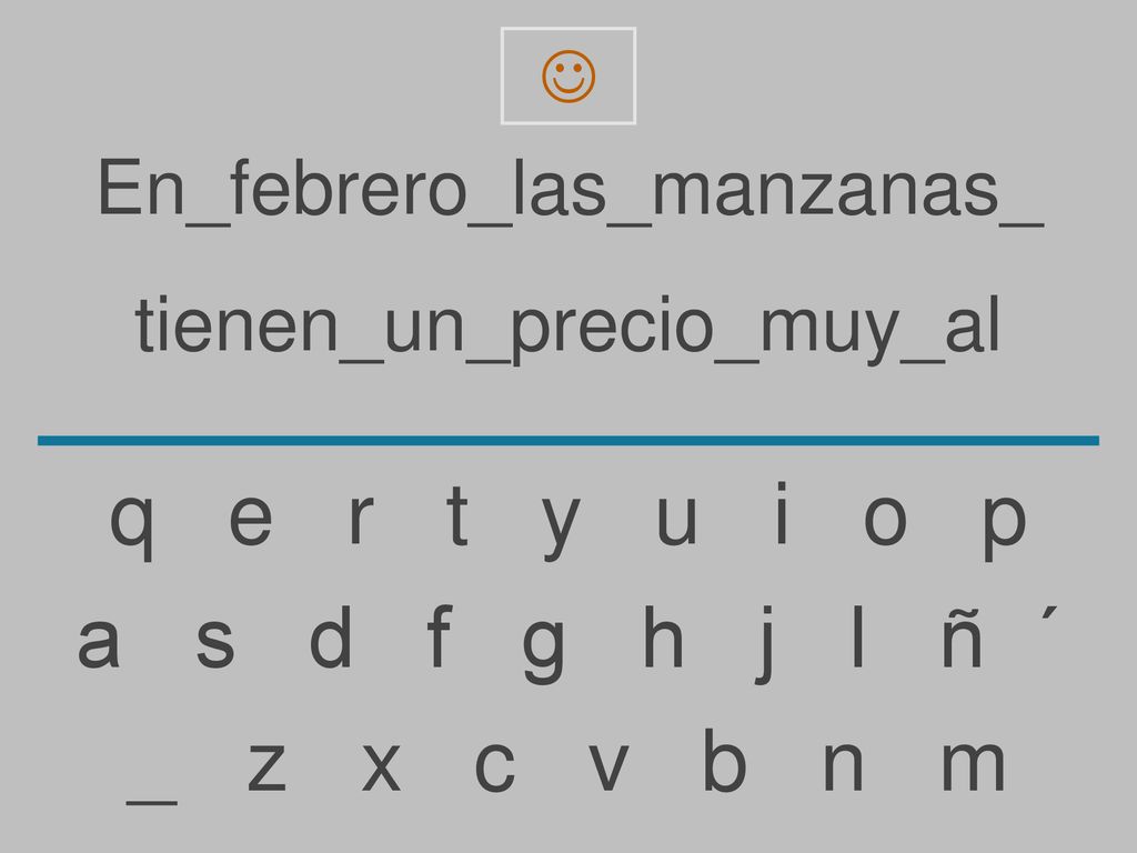 q e r t y u i o p a s d f g h j l ñ ´ _ z x c v b n m