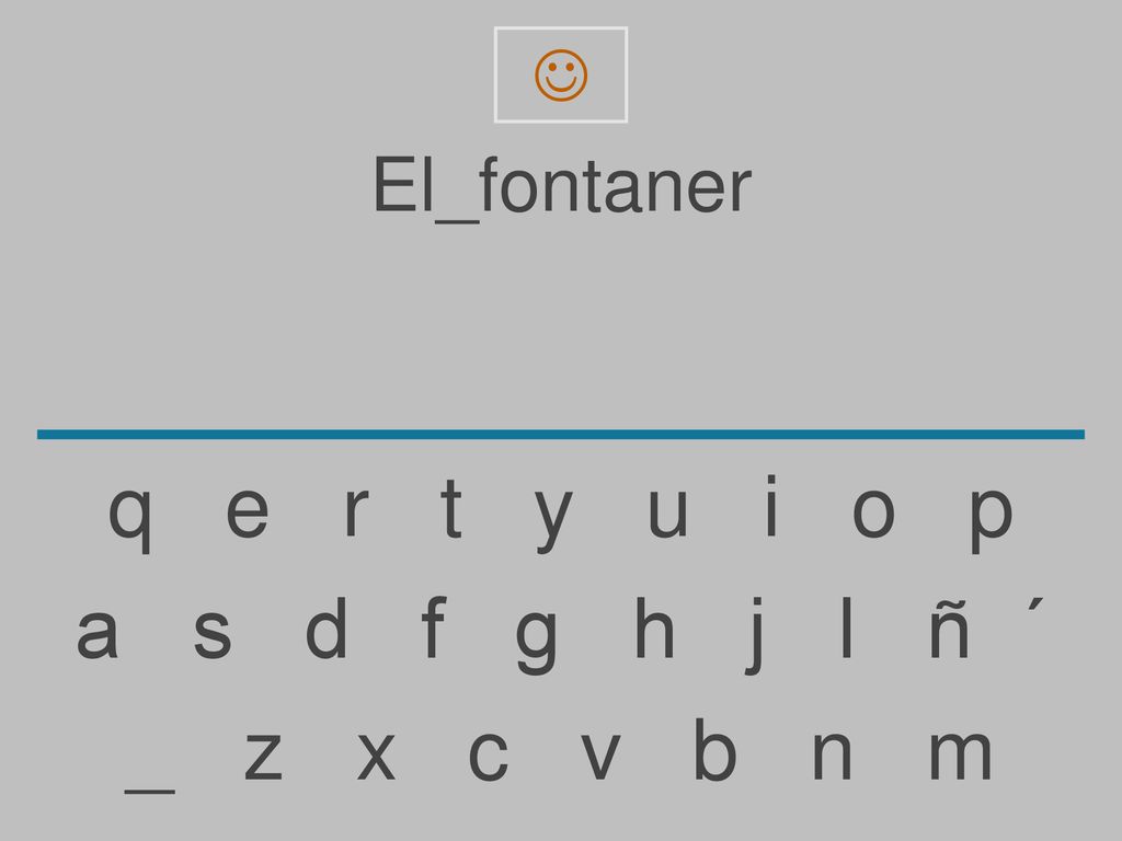  El_fontaner. q e r t y u i o p.