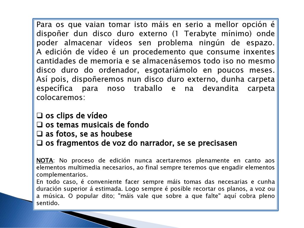 os temas musicais de fondo as fotos, se as houbese