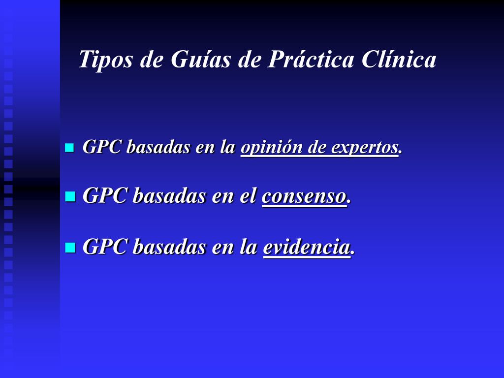 Tipos de Guías de Práctica Clínica