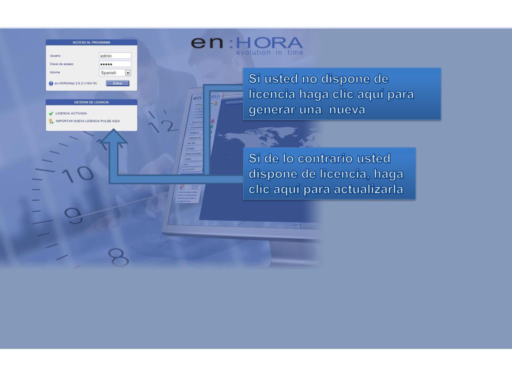 Si usted no dispone de licencia haga clic aquí para generar una nueva