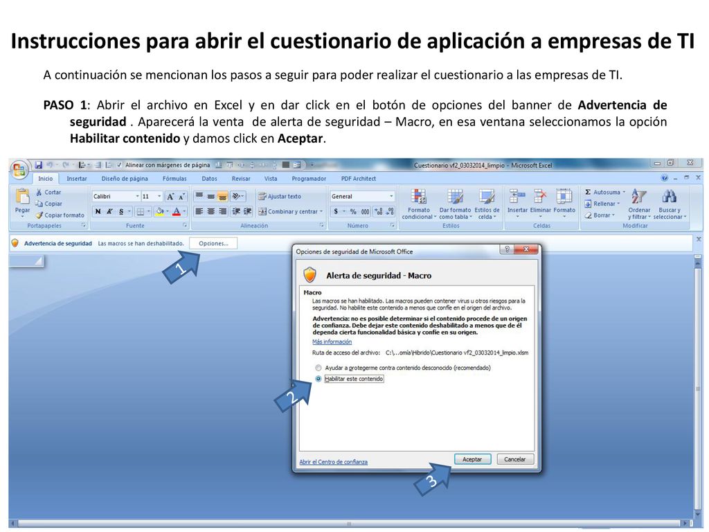 Instrucciones para abrir el cuestionario de aplicación a empresas de TI
