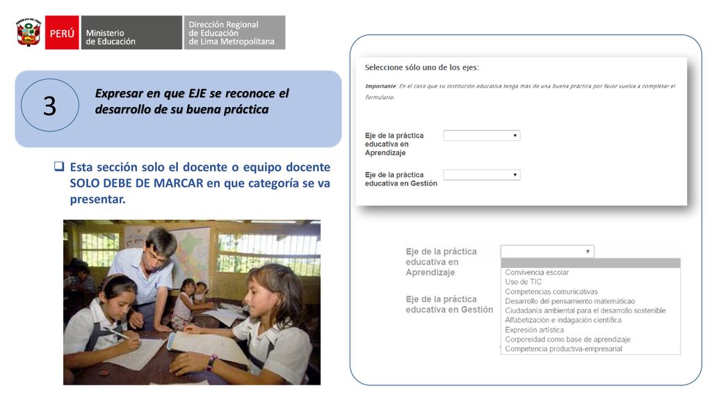 3 Expresar en que EJE se reconoce el desarrollo de su buena práctica