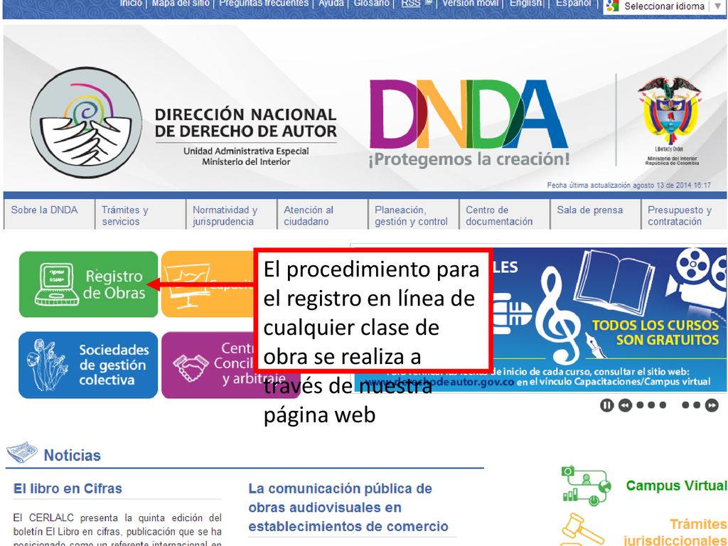 El procedimiento para el registro en línea de cualquier clase de obra se realiza a través de nuestra página web