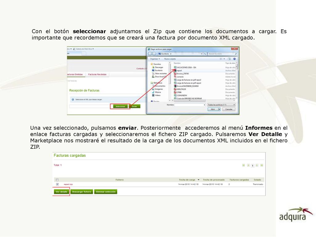 Con el botón seleccionar adjuntamos el Zip que contiene los documentos a cargar. Es importante que recordemos que se creará una factura por documento XML cargado.