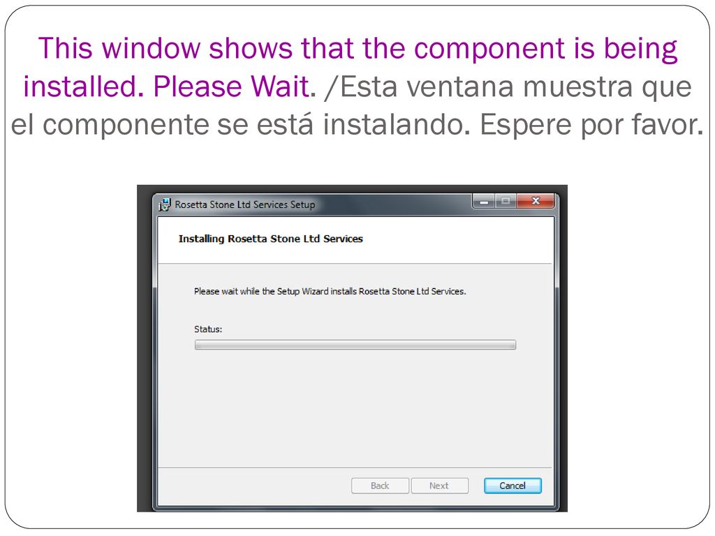 This window shows that the component is being installed. Please Wait