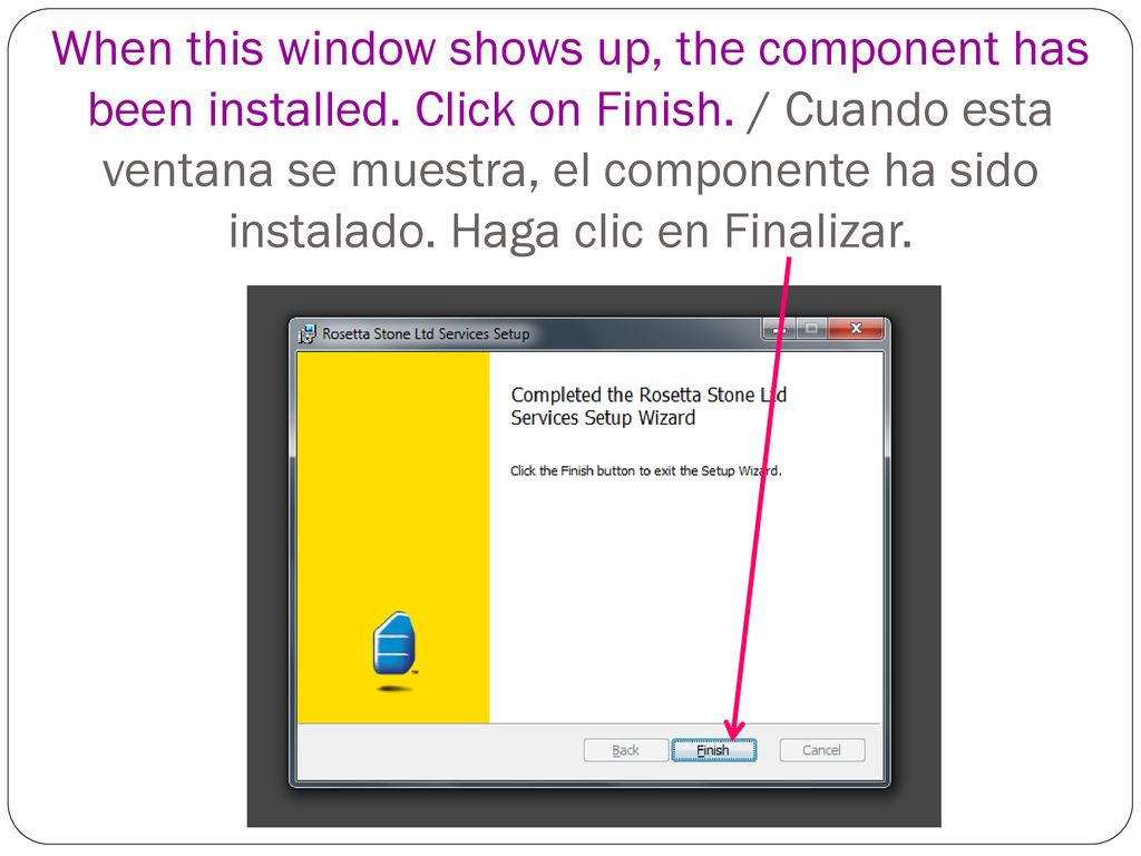 When this window shows up, the component has been installed