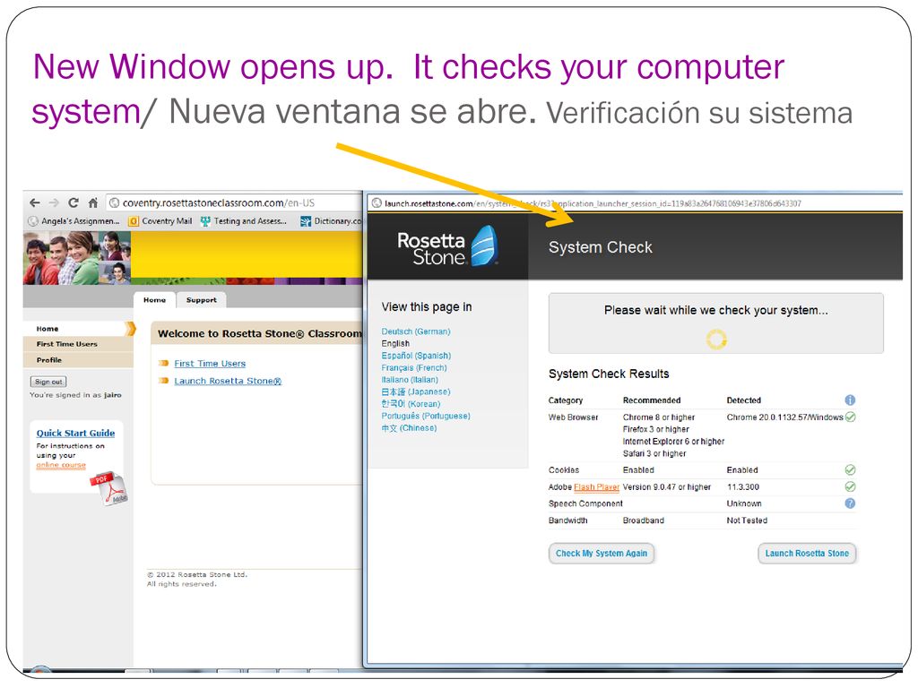 New Window opens up. It checks your computer system/ Nueva ventana se abre. Verificación su sistema