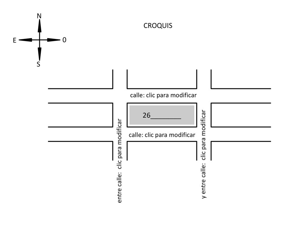 N CROQUIS E S 26________ y entre calle: clic para modificar