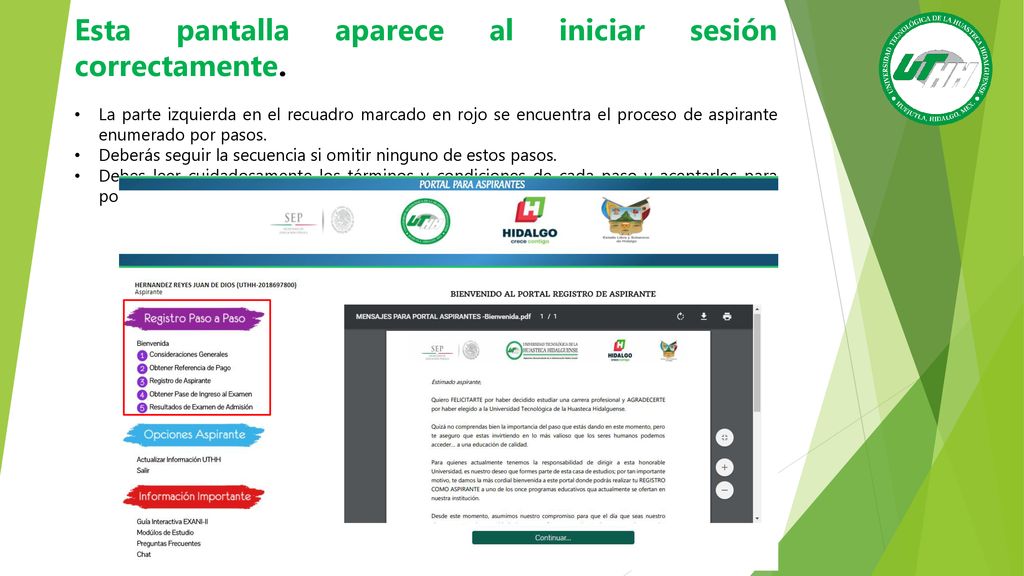 Esta pantalla aparece al iniciar sesión correctamente.