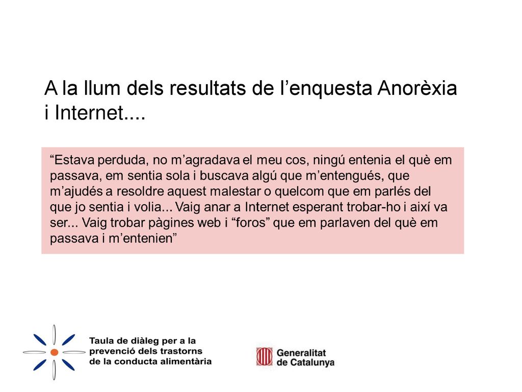 A la llum dels resultats de l’enquesta Anorèxia i Internet....