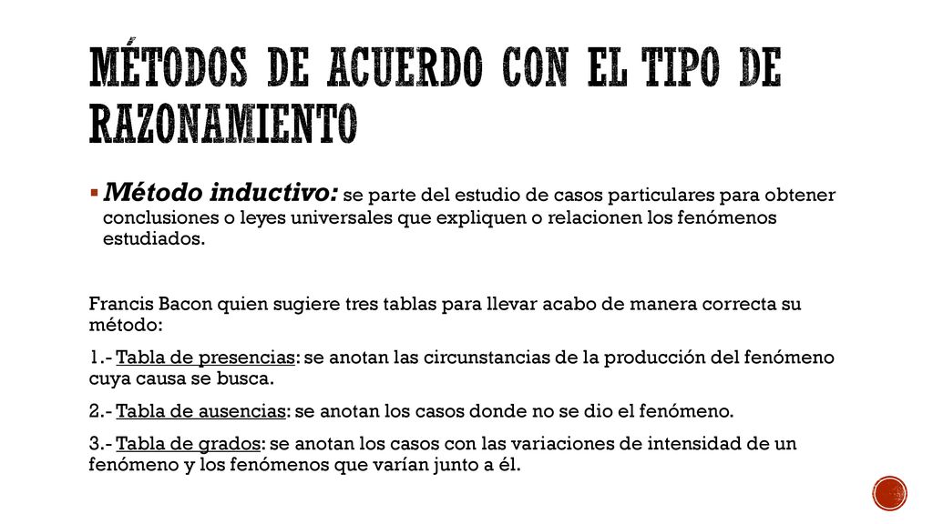 MÉTODOS DE ACUERDO CON EL TIPO DE RAZONAMIENTO