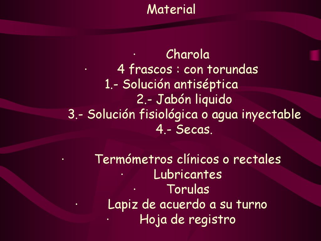 · 4 frascos : con torundas 1.- Solución antiséptica 2.- Jabón liquido