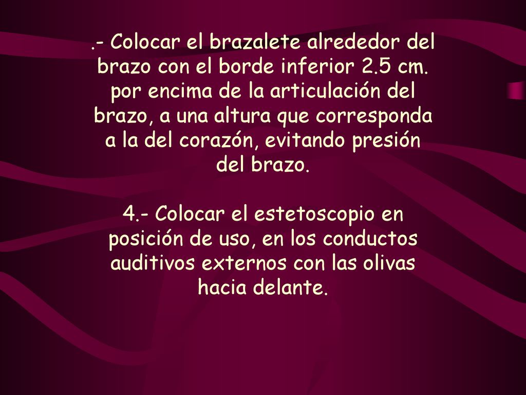 - Colocar el brazalete alrededor del brazo con el borde inferior 2