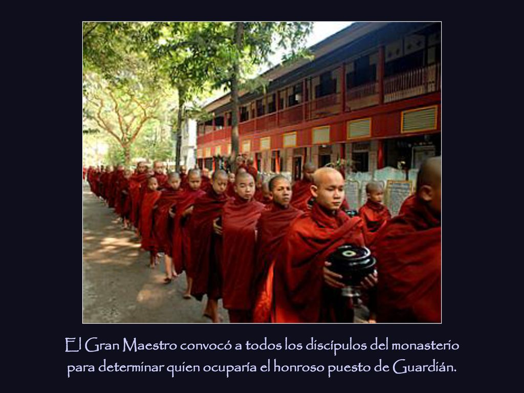 El Gran Maestro convocó a todos los discípulos del monasterio