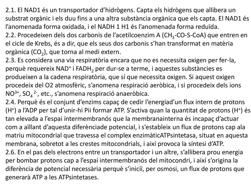 2. 1. El NAD1 és un transportador d’hidrògens