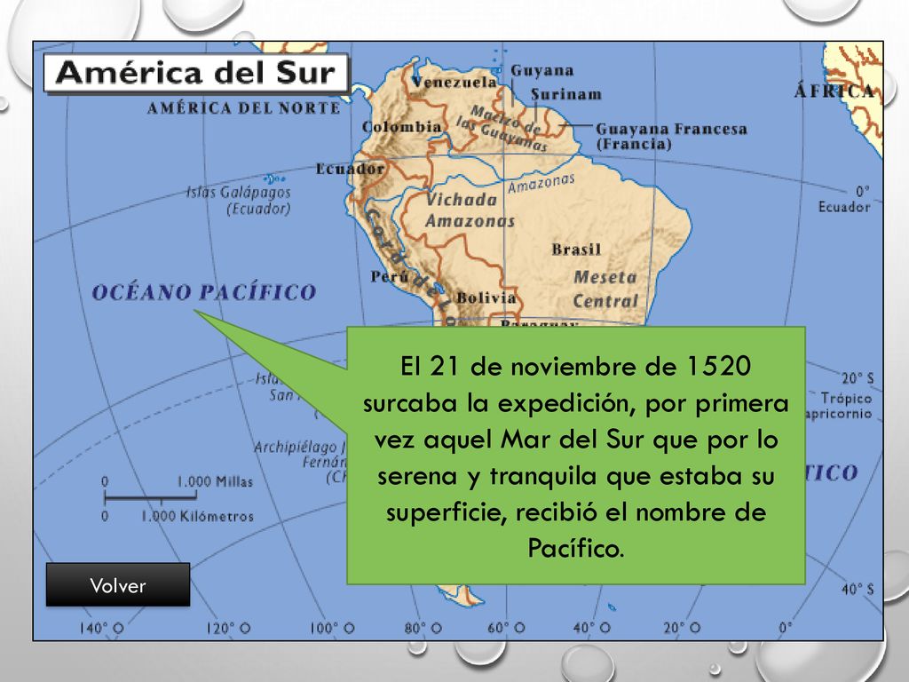 El 21 de noviembre de 1520 surcaba la expedición, por primera vez aquel Mar del Sur que por lo serena y tranquila que estaba su superficie, recibió el nombre de Pacífico.