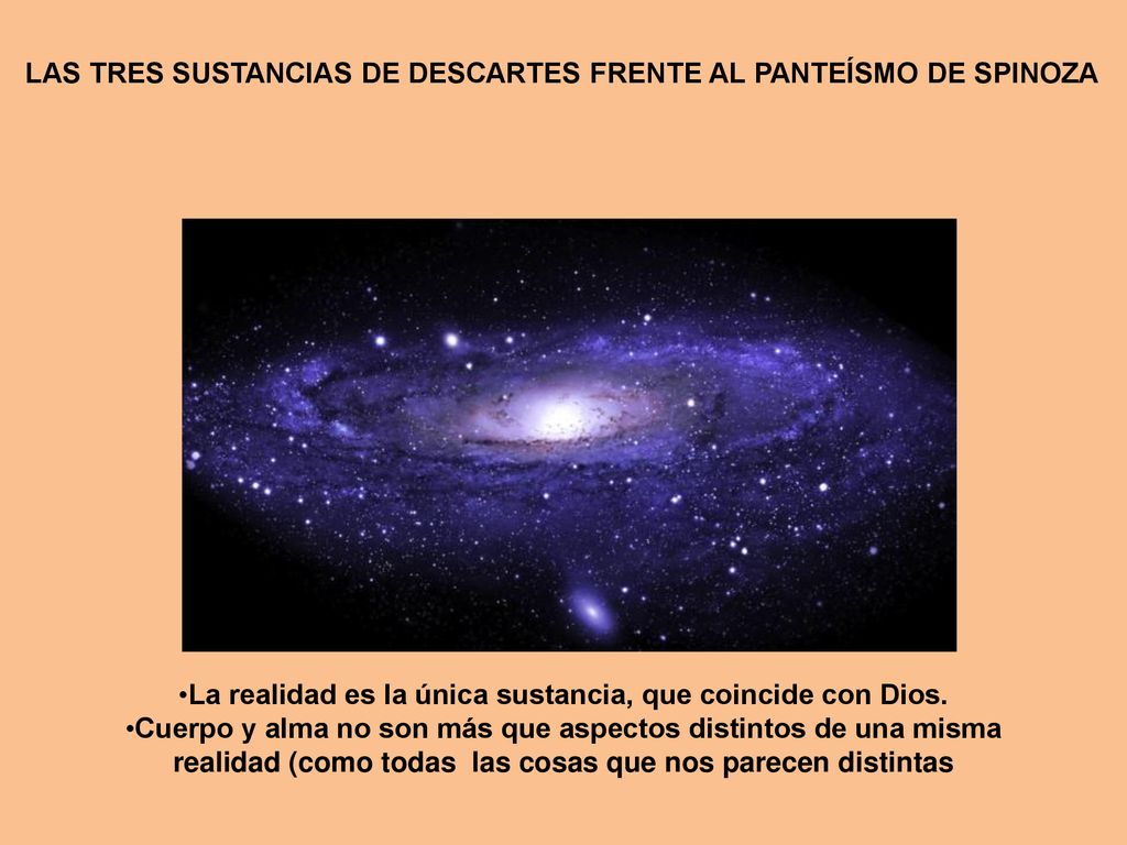 LAS TRES SUSTANCIAS DE DESCARTES FRENTE AL PANTEÍSMO DE SPINOZA