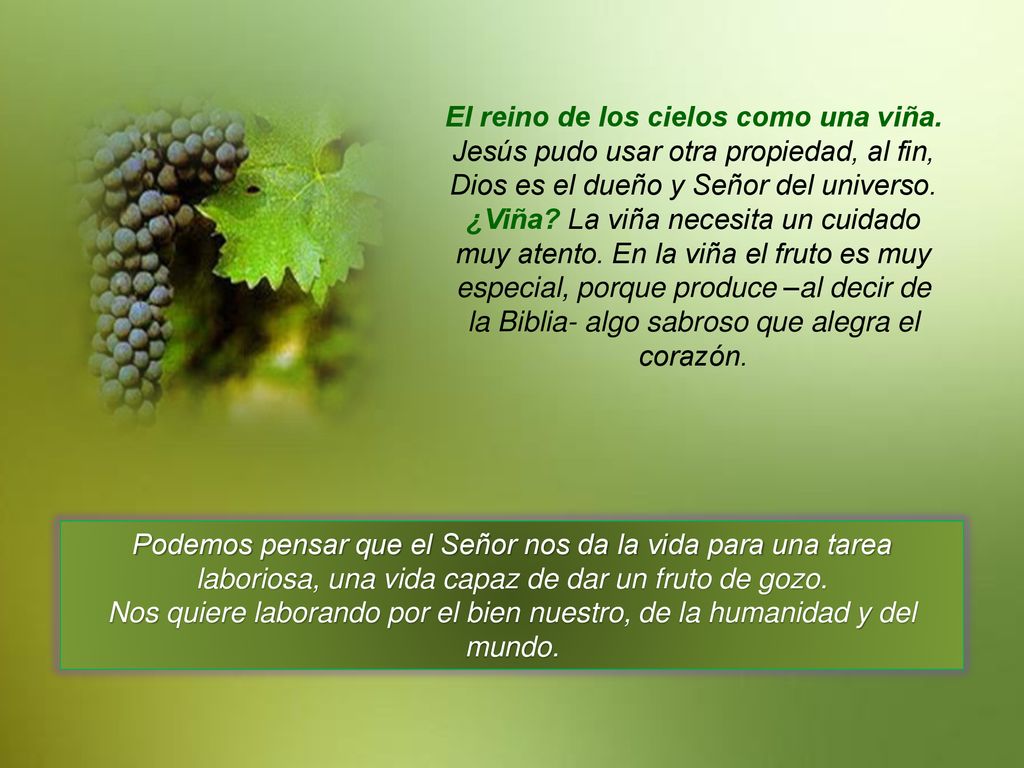Nos quiere laborando por el bien nuestro, de la humanidad y del mundo.