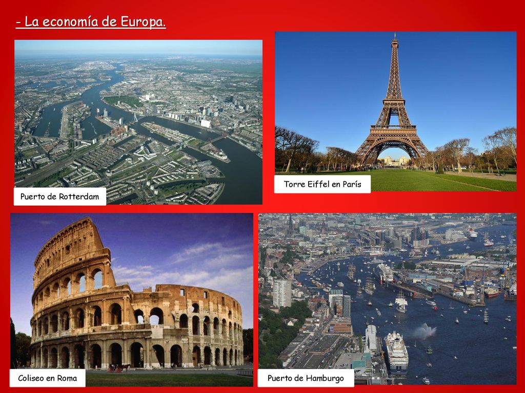 - La economía de Europa. Torre Eiffel en París Puerto de Rotterdam
