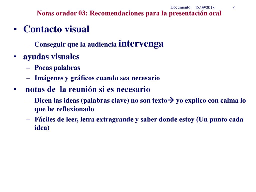 Notas orador 03: Recomendaciones para la presentación oral