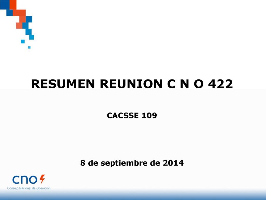 RESUMEN REUNION C N O 422 CACSSE de septiembre de 2014