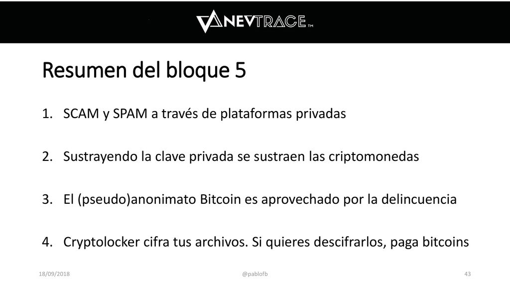Resumen del bloque 5 SCAM y SPAM a través de plataformas privadas