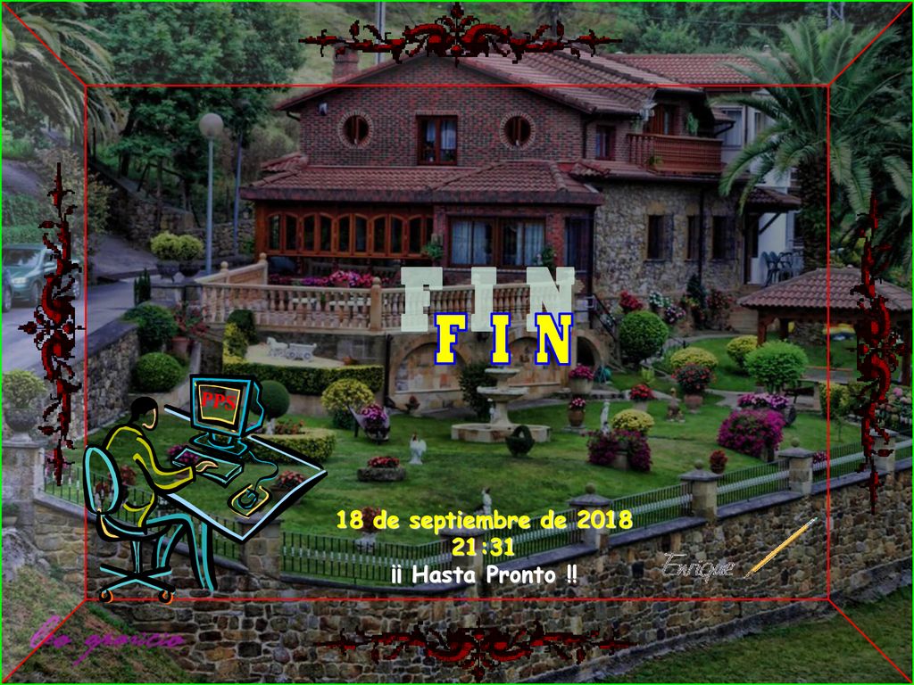 F I N PPS 18 de septiembre de :31 ¡¡ Hasta Pronto !! 44