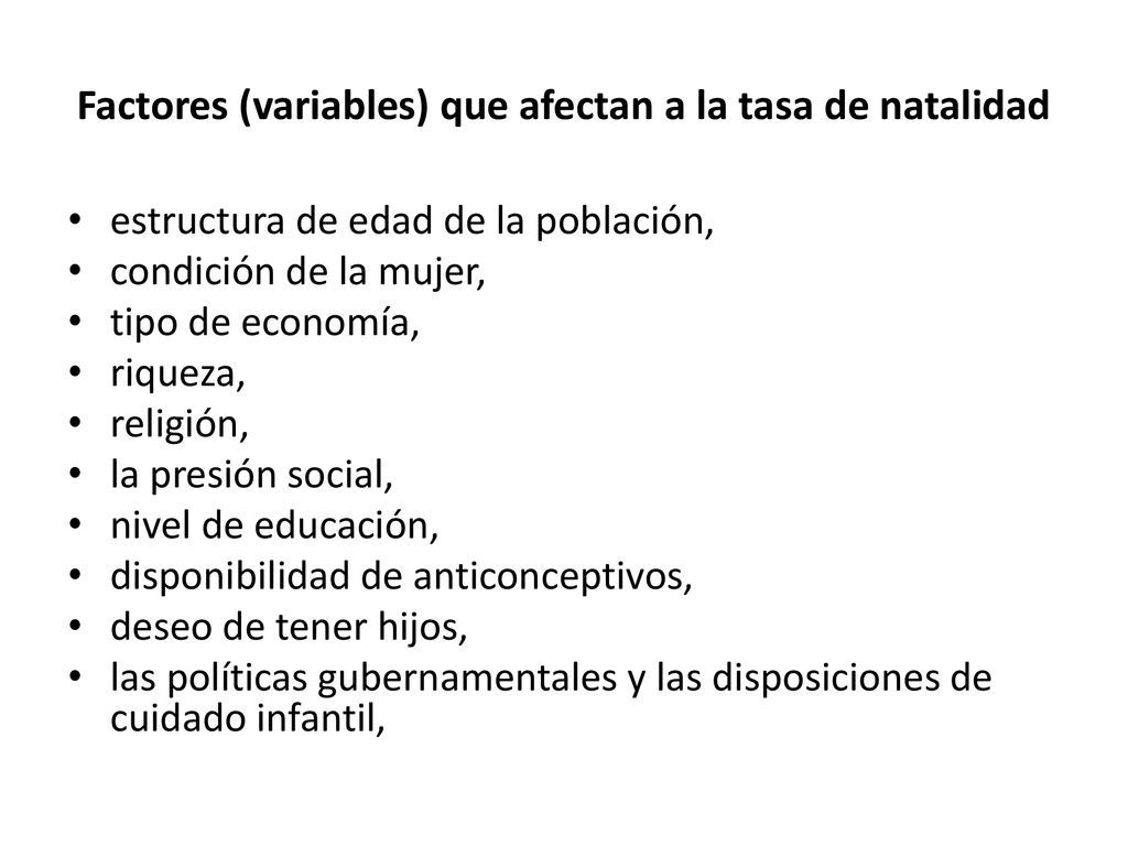 Factores (variables) que afectan a la tasa de natalidad