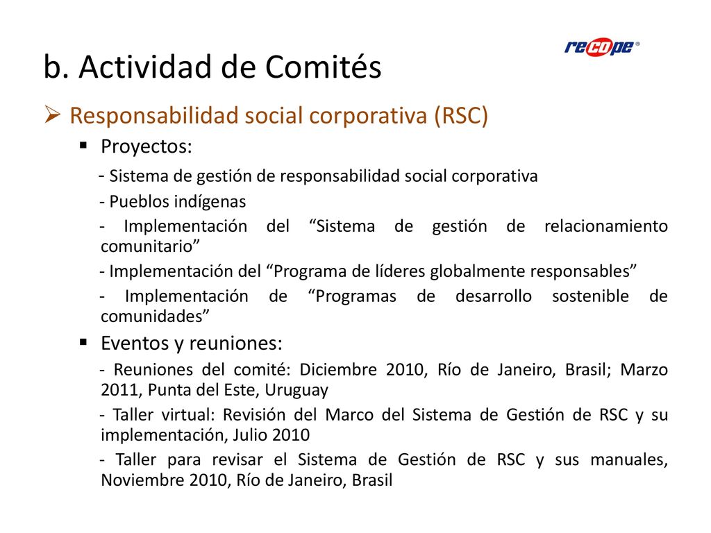 b. Actividad de Comités Responsabilidad social corporativa (RSC)