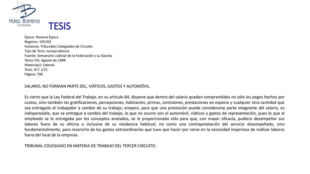 TESIS SALARIO, NO FORMAN PARTE DEL, VIÁTICOS, GASTOS Y AUTOMÓVIL.