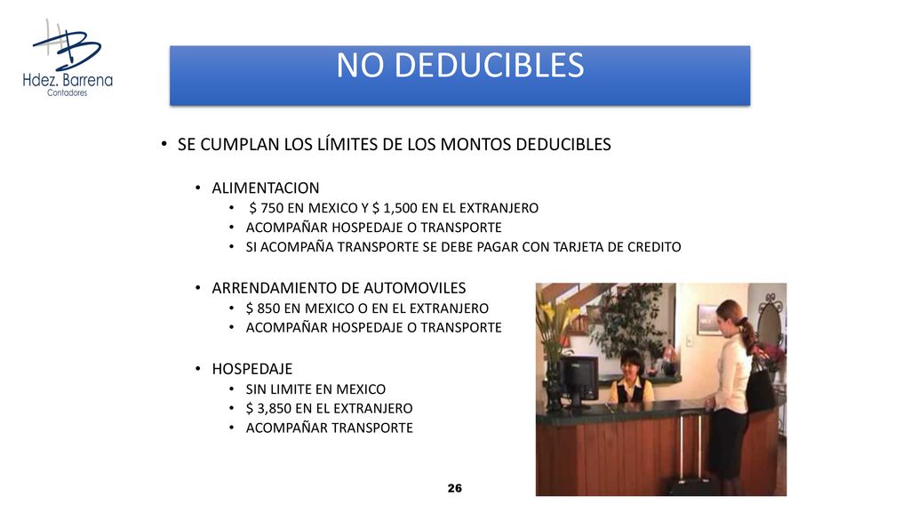 NO DEDUCIBLES SE CUMPLAN LOS LÍMITES DE LOS MONTOS DEDUCIBLES
