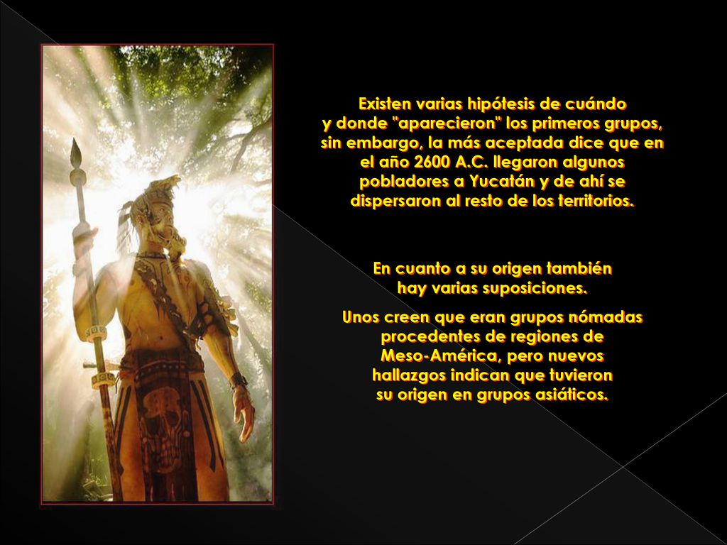 En cuanto a su origen también hay varias suposiciones.