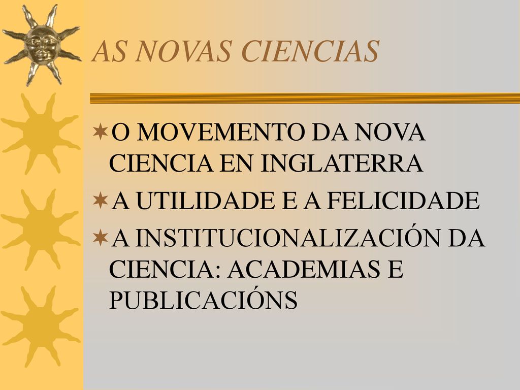 AS NOVAS CIENCIAS O MOVEMENTO DA NOVA CIENCIA EN INGLATERRA