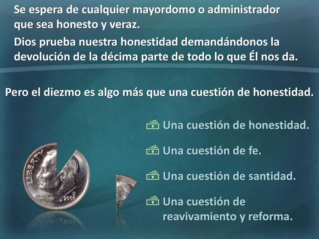 Pero el diezmo es algo más que una cuestión de honestidad.
