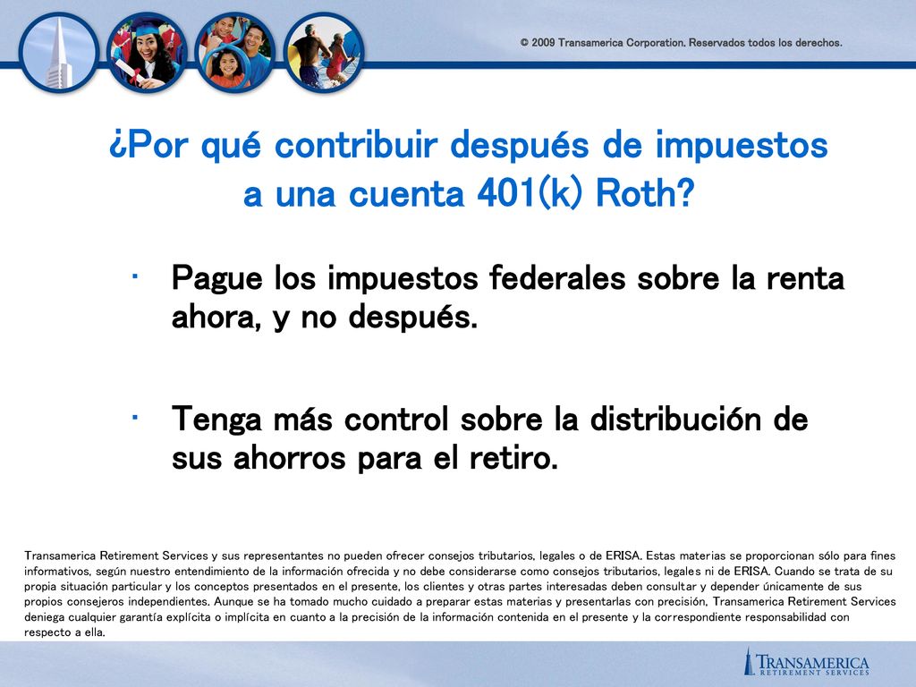 ¿Por qué contribuir después de impuestos a una cuenta 401(k) Roth