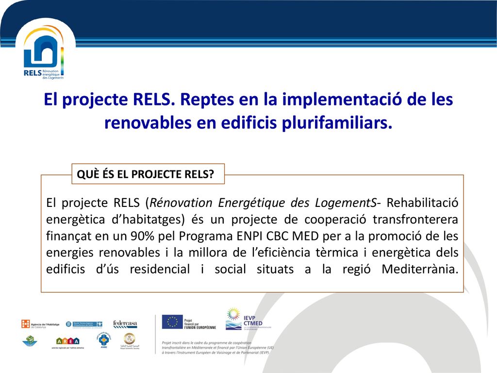 El projecte RELS. Reptes en la implementació de les renovables en edificis plurifamiliars.