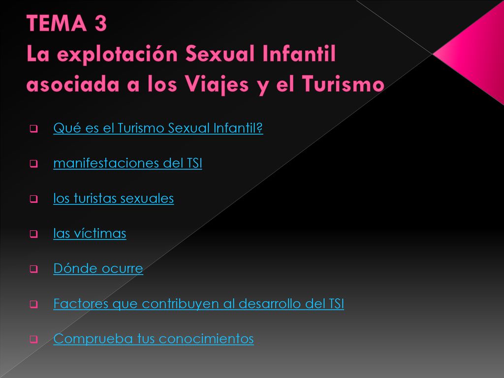 TEMA 3 La explotación Sexual Infantil asociada a los Viajes y el Turismo