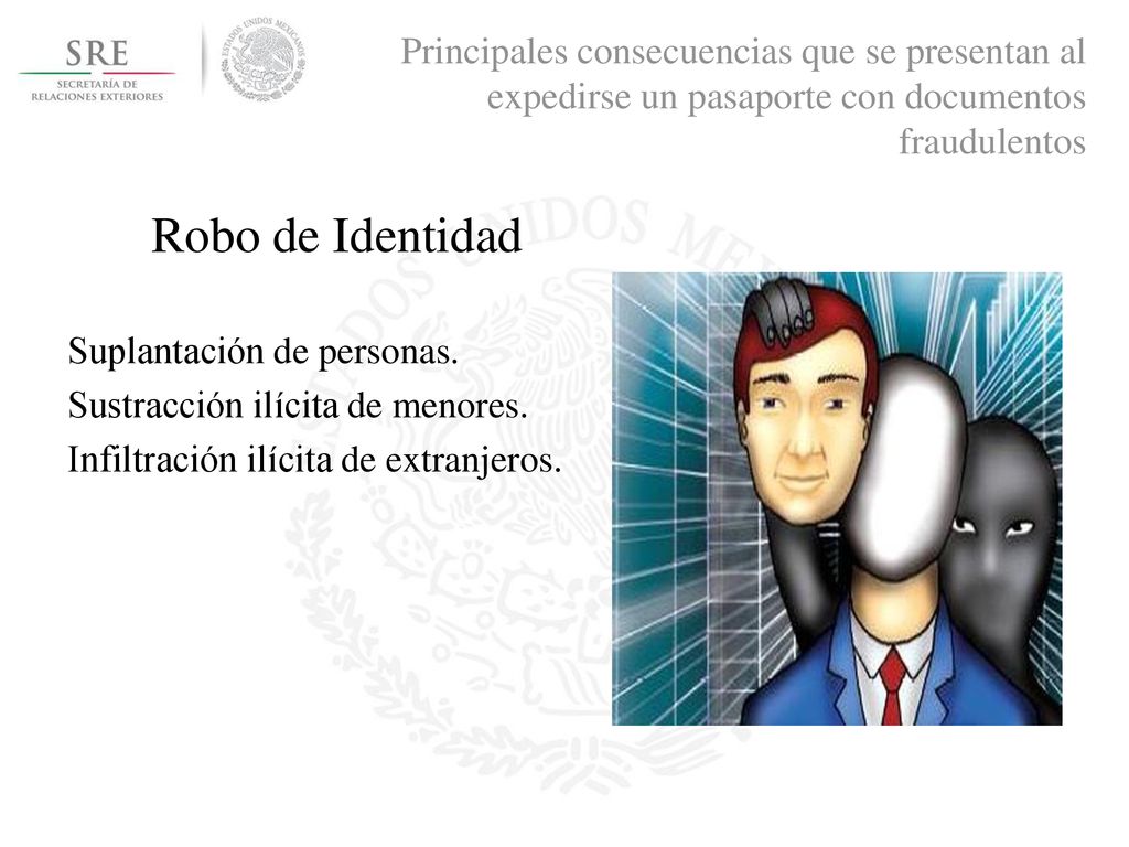 Principales consecuencias que se presentan al expedirse un pasaporte con documentos fraudulentos