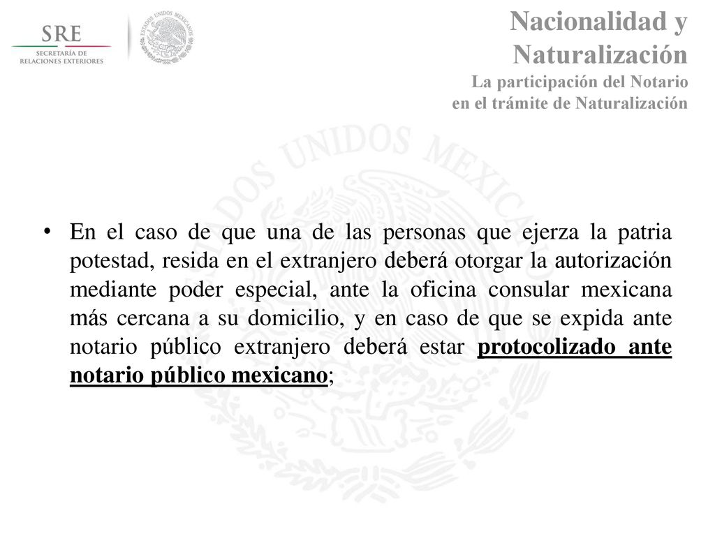 Nacionalidad y Naturalización La participación del Notario en el trámite de Naturalización