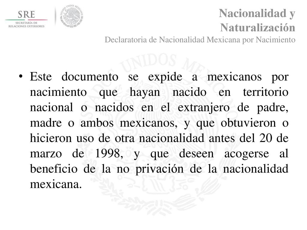 Nacionalidad y Naturalización Declaratoria de Nacionalidad Mexicana por Nacimiento
