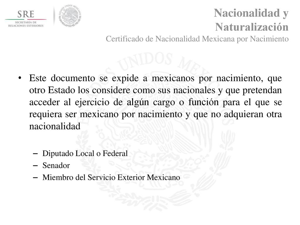 Nacionalidad y Naturalización Certificado de Nacionalidad Mexicana por Nacimiento