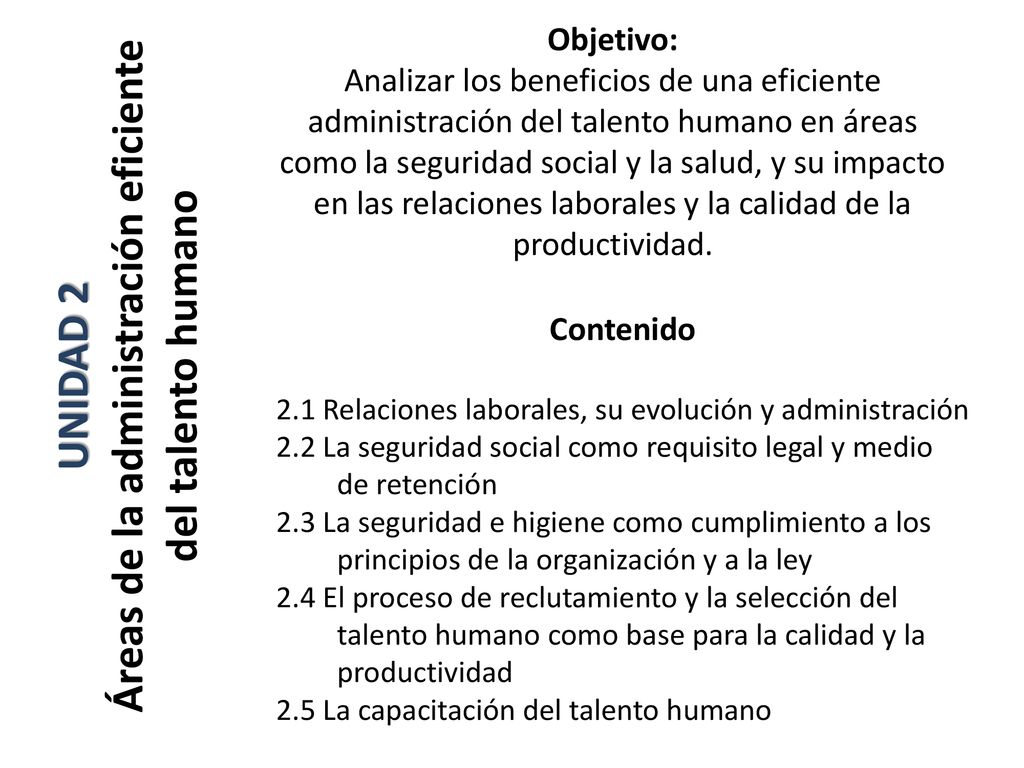 UNIDAD 2 Áreas de la administración eficiente del talento humano