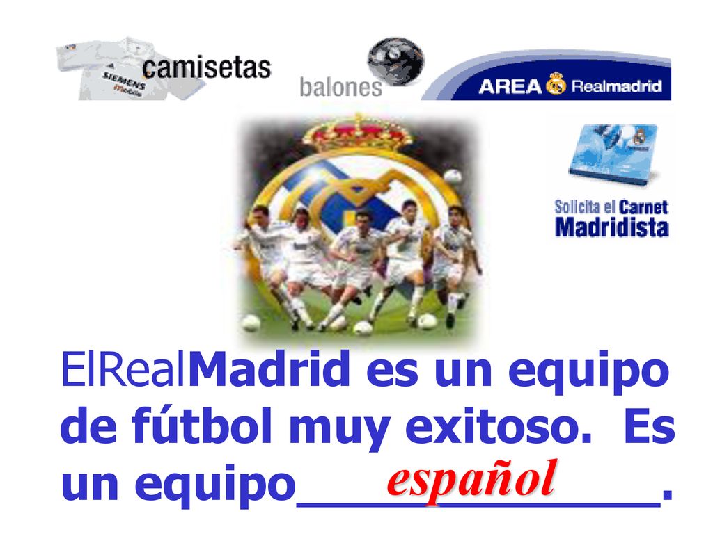 español ElRealMadrid es un equipo de fútbol muy exitoso. Es