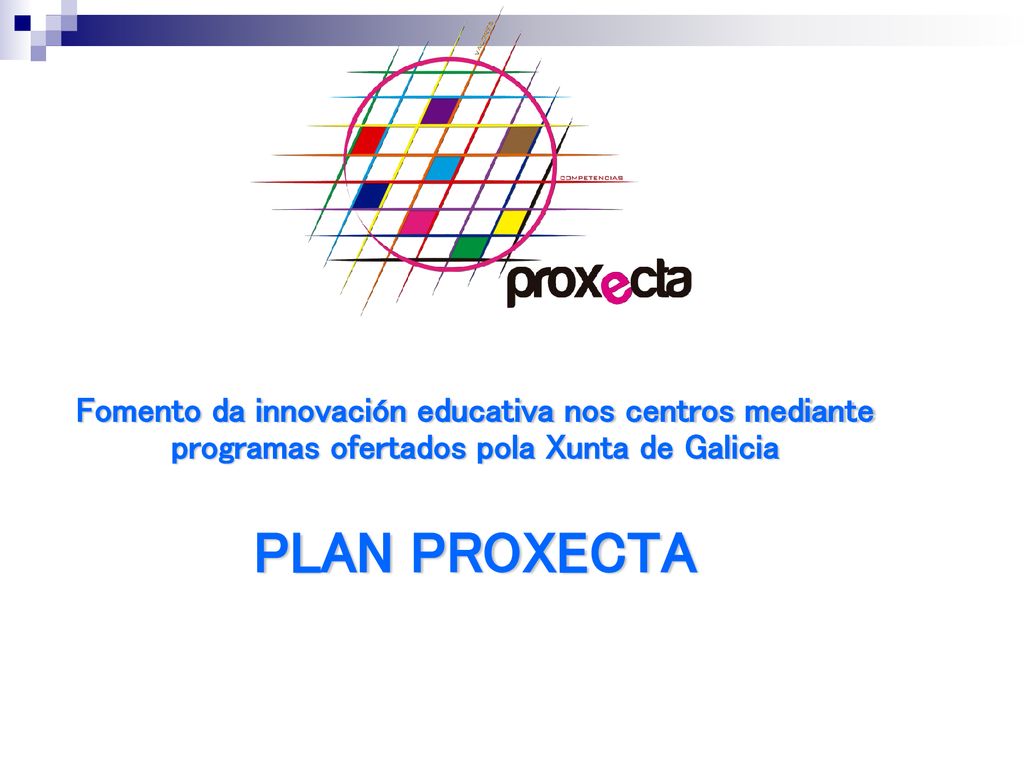 Fomento da innovación educativa nos centros mediante programas ofertados pola Xunta de Galicia