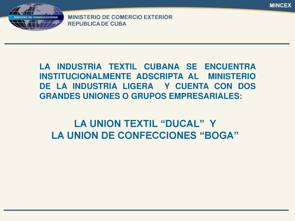 LA UNION TEXTIL DUCAL Y LA UNION DE CONFECCIONES BOGA