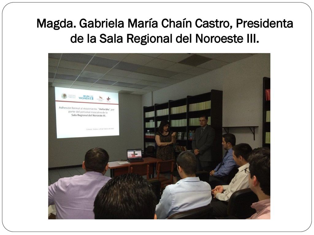 Magda. Gabriela María Chaín Castro, Presidenta de la Sala Regional del Noroeste III.