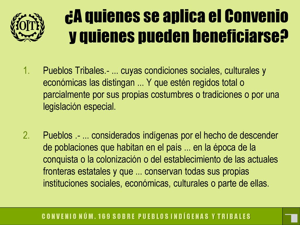 ¿A quienes se aplica el Convenio y quienes pueden beneficiarse